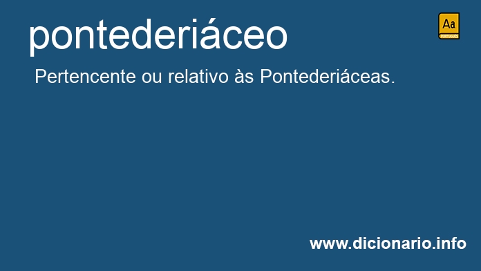 Significado de pontedericeo