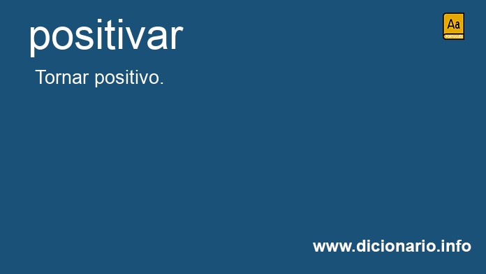 Significado de positiveis