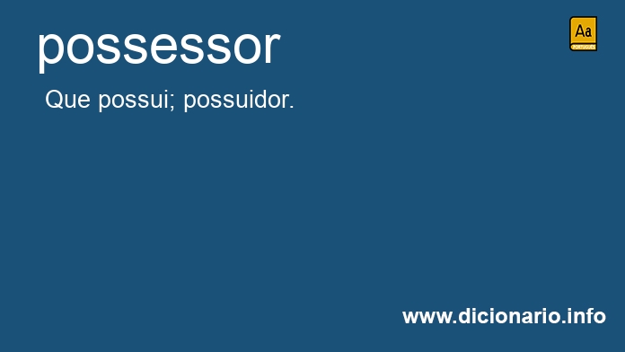 Significado de possessores