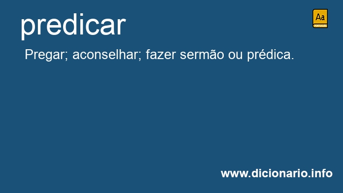 Significado de predicars