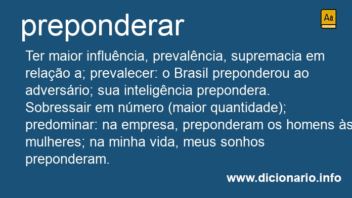 Significado de preponderai