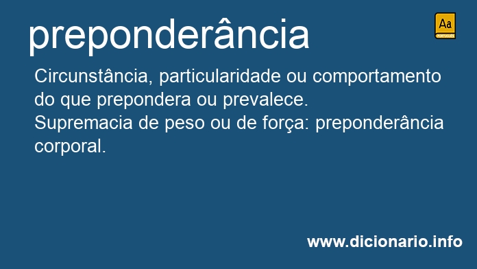 Significado de preponderncias