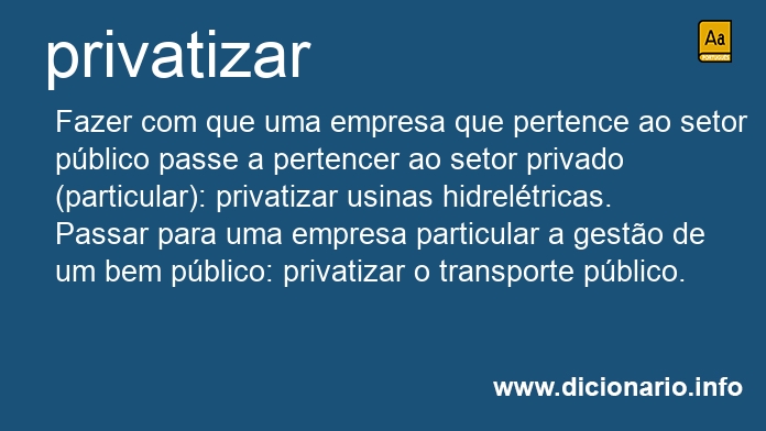 Significado de privatizavam