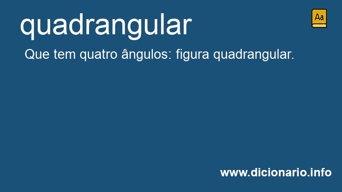 Significado de quadrangular