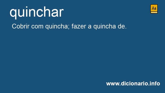 Significado de quincharia