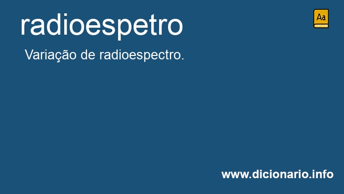 Significado de radioespetro