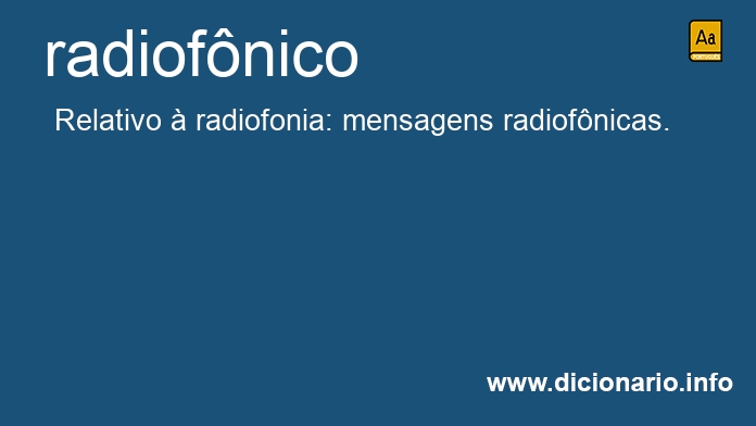 Significado de radiofnicos