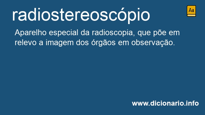 Significado de radiostereoscpio