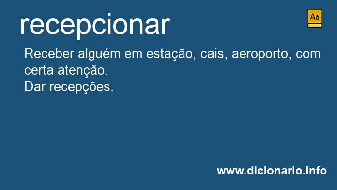 Significado de recepcionars