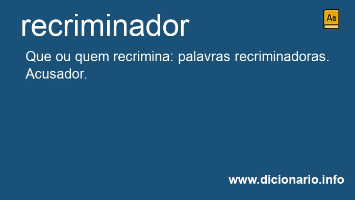 Significado de recriminadora