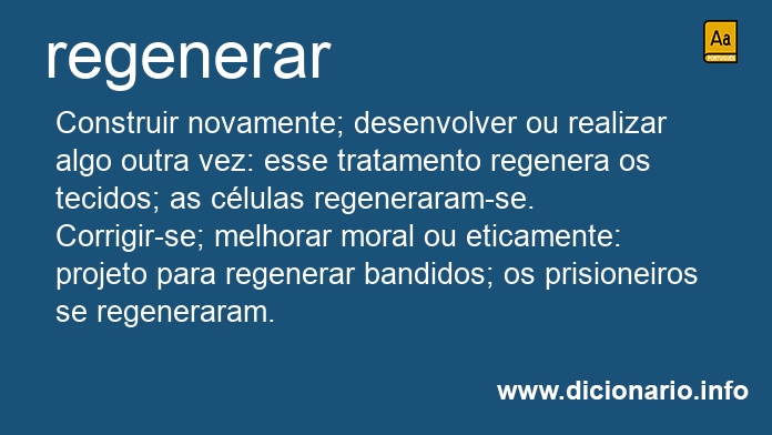 Significado de regenerarem