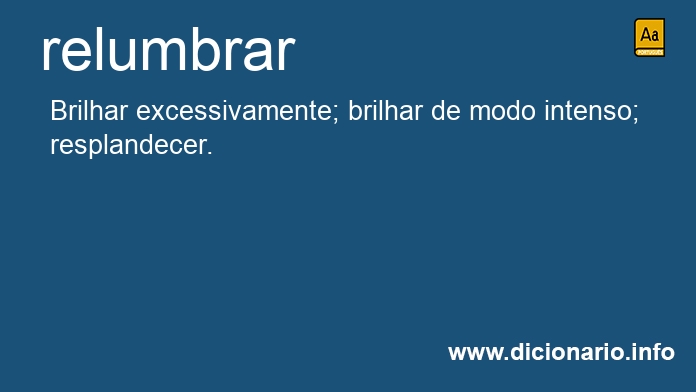 Significado de relumbram