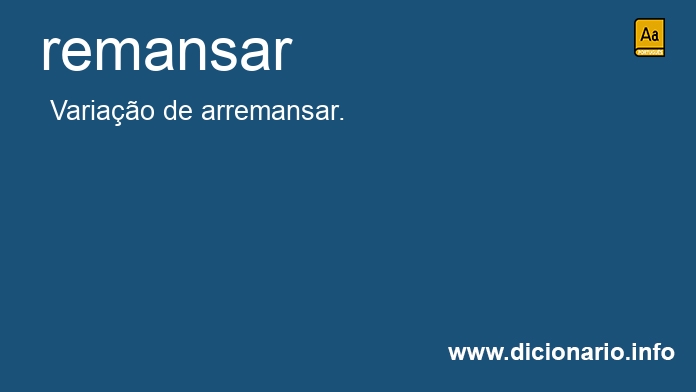 Significado de remansars