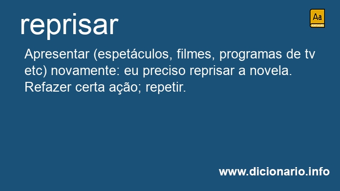 Significado de reprisar