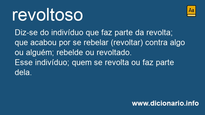 Significado de revoltosos