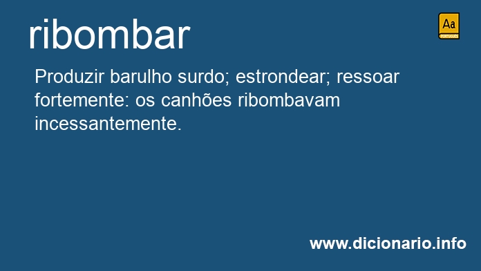 Significado de ribombareis