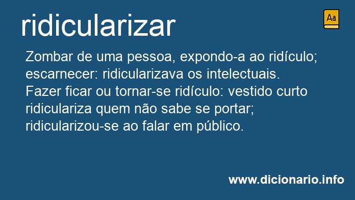 Significado de ridicularizaro