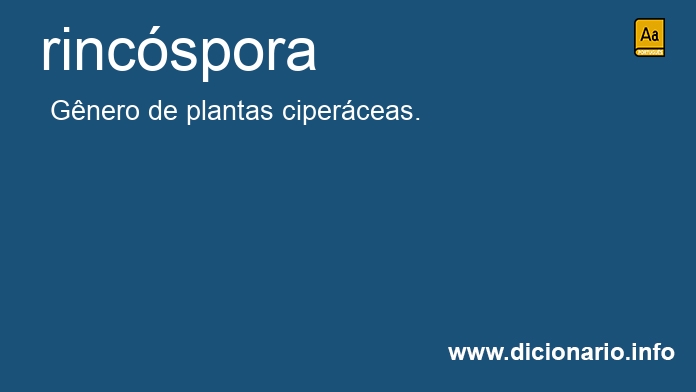 Significado de rincspora