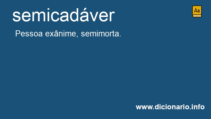 Significado de semicadver