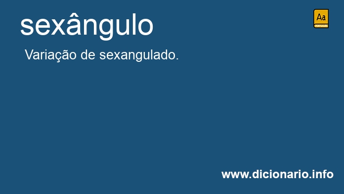 Significado de sexngulo