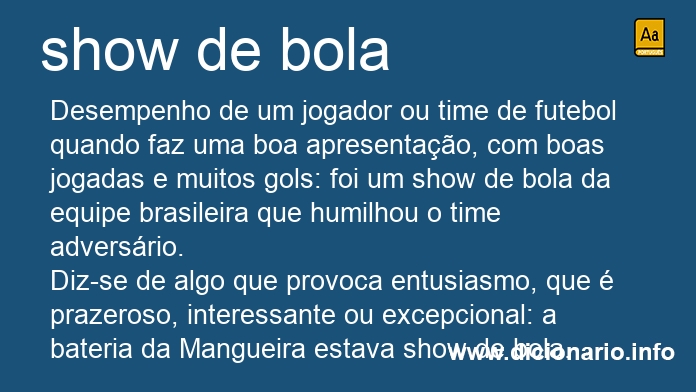 Significado de show de bola