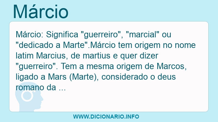 Significado do nome Márcio - Dicionário de Nomes Próprios