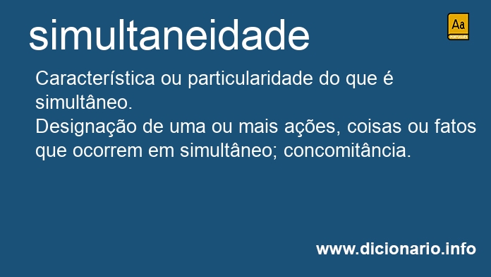 Significado de simultaneidade