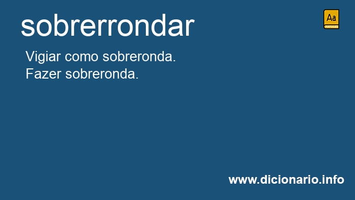 Significado de sobrerrondando