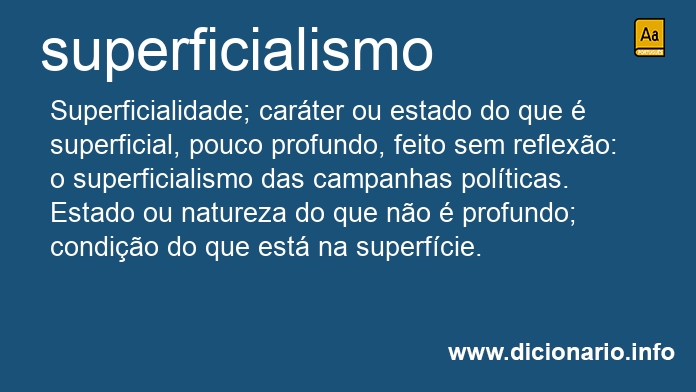 Significado de superficialismo