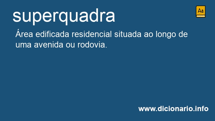 Significado de superquadra