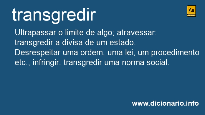 Significado de transgredira