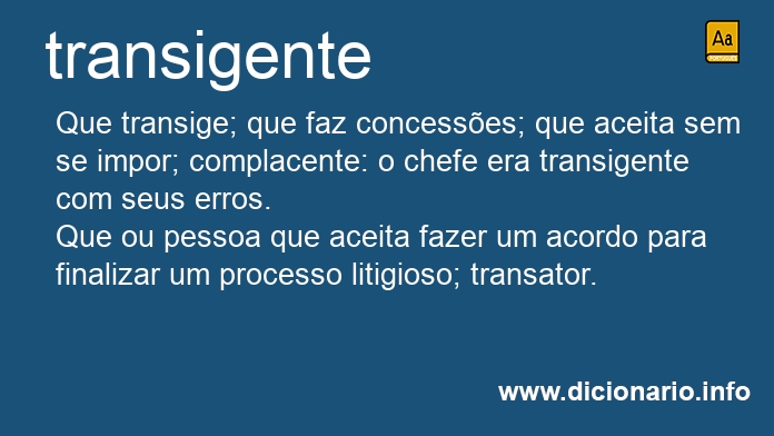 Significado de transigentes