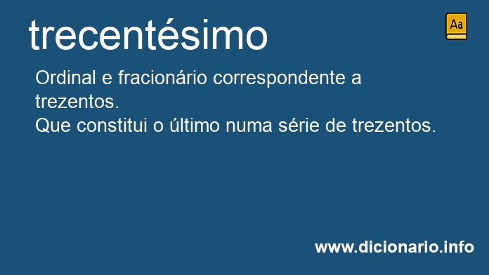 Significado de trecentsima