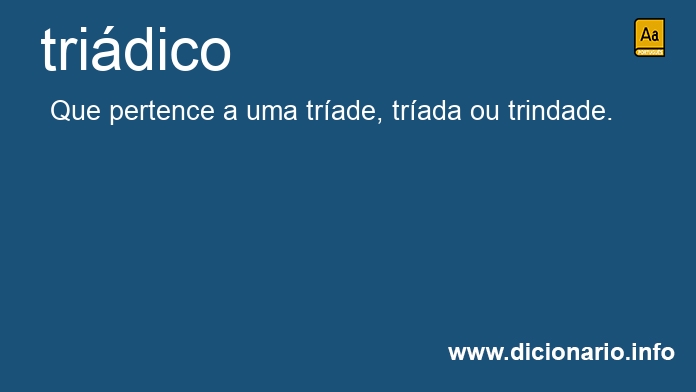 Significado de tridica