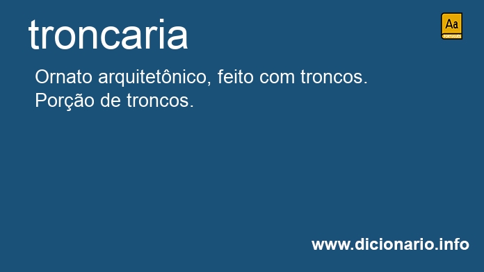 Significado de troncaria