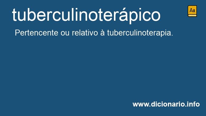 Significado de tuberculinoterpico