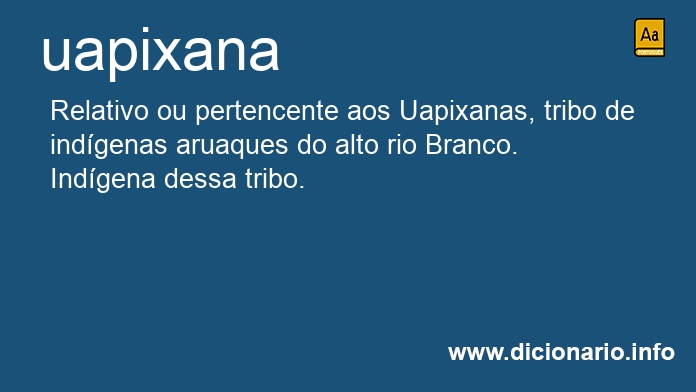 Significado de uapixana