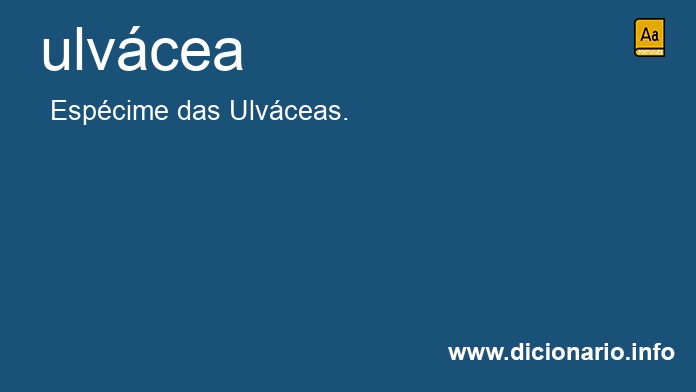 Significado de ulvcea